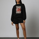 Oversized Crew Neck Sweatshirt: Take It easy