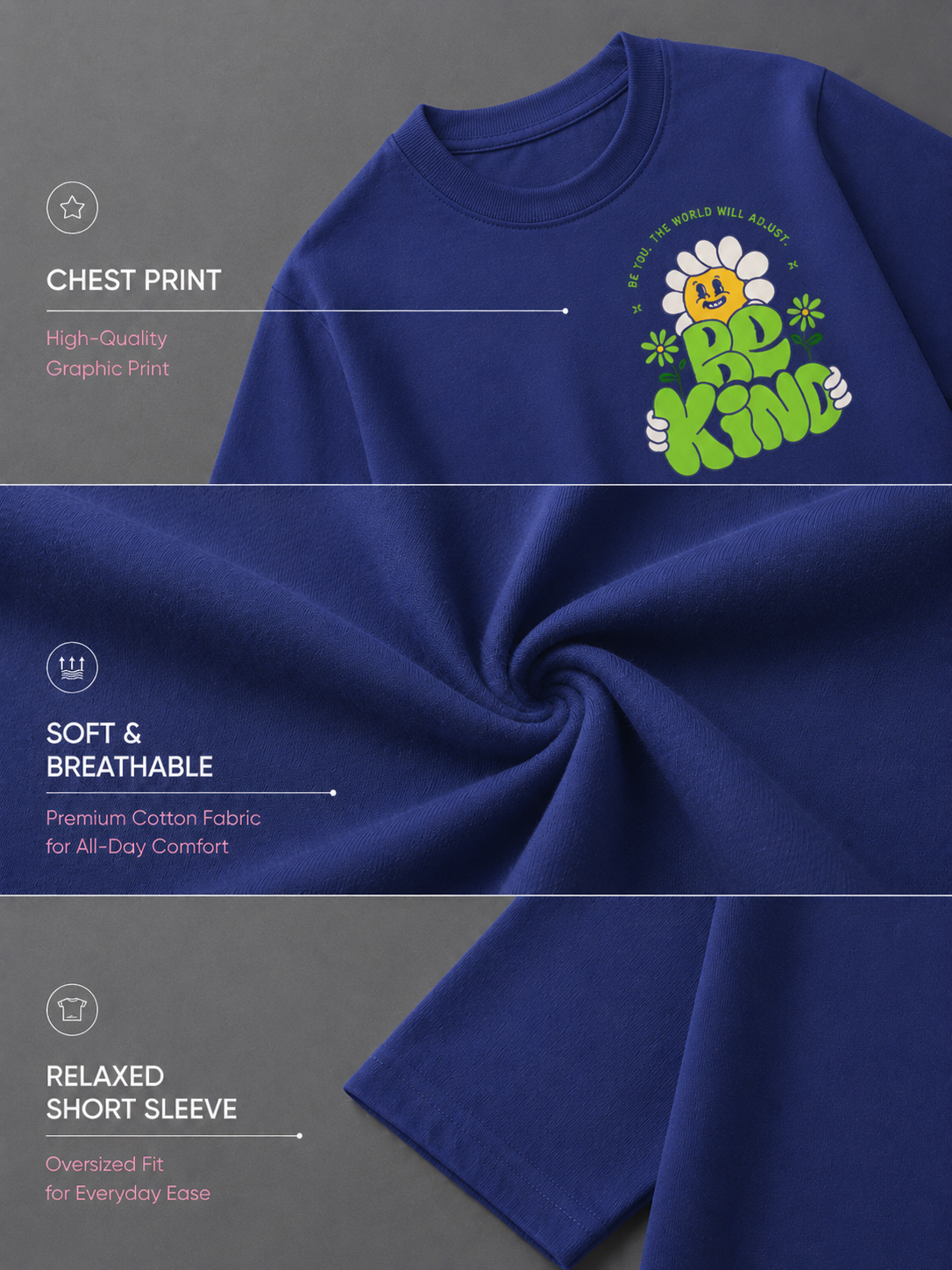 Blue Be Kind Oversized T-shirt