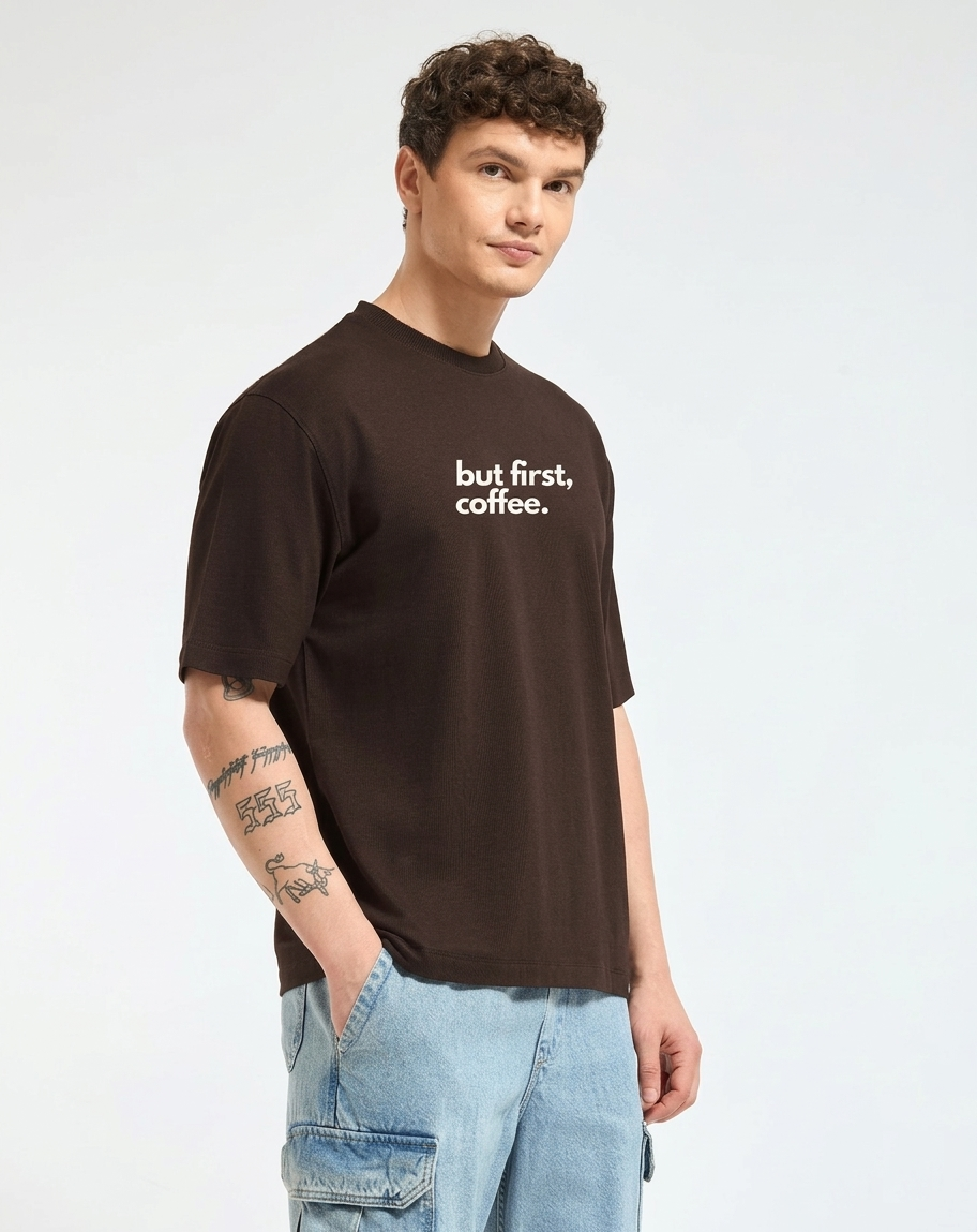 But First Coffe: Oversized T-shirt